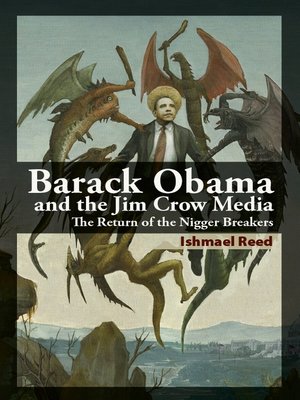 cover image of Barack Obama and the Jim Crow Media